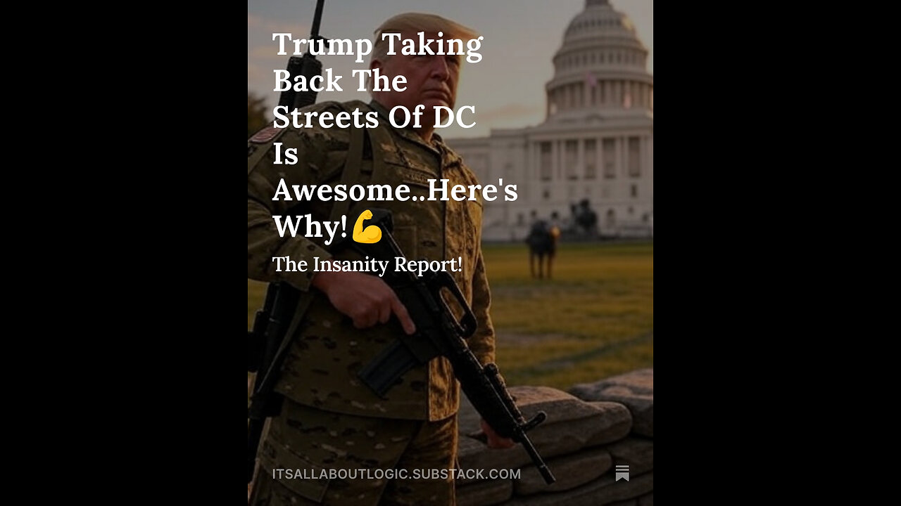 Trump Taking Back The Streets Of DC Is Awesome..Here's Why!💪