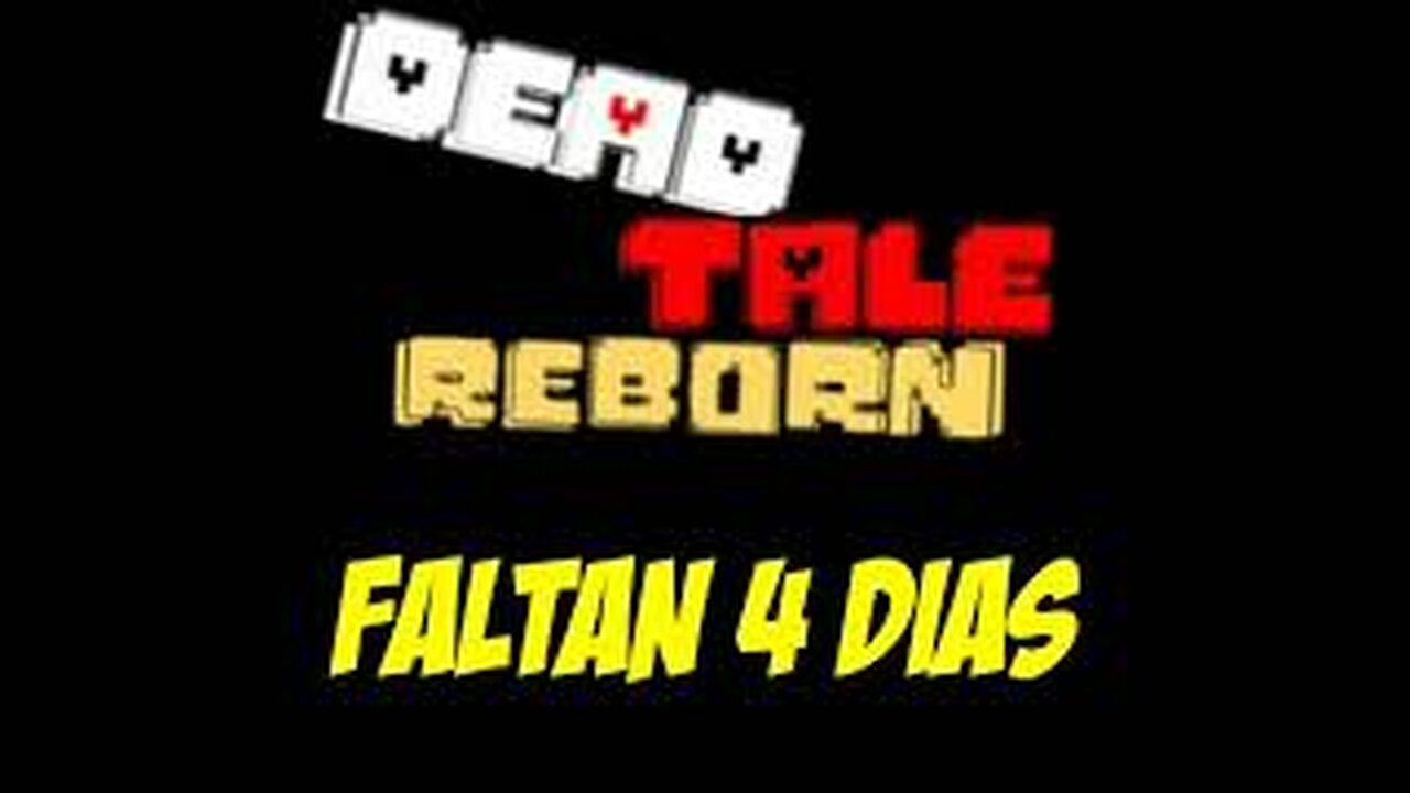 Deadtale Reborn La fusión de Deadtales y ¿Nuevo