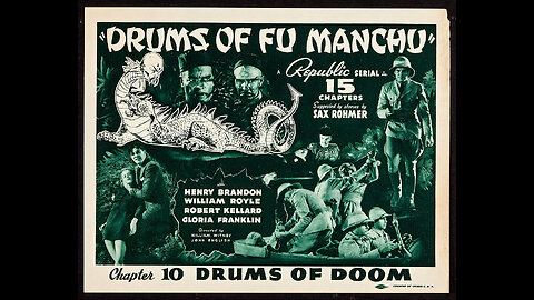 The Drums Of Fu Manchu Part 2 presented by the JWK