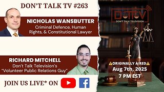 ⚖️DTTV 263⚖️| Live* with a Lawyer & his Volunteer Public Relations Practitioner, Richard Mitchell