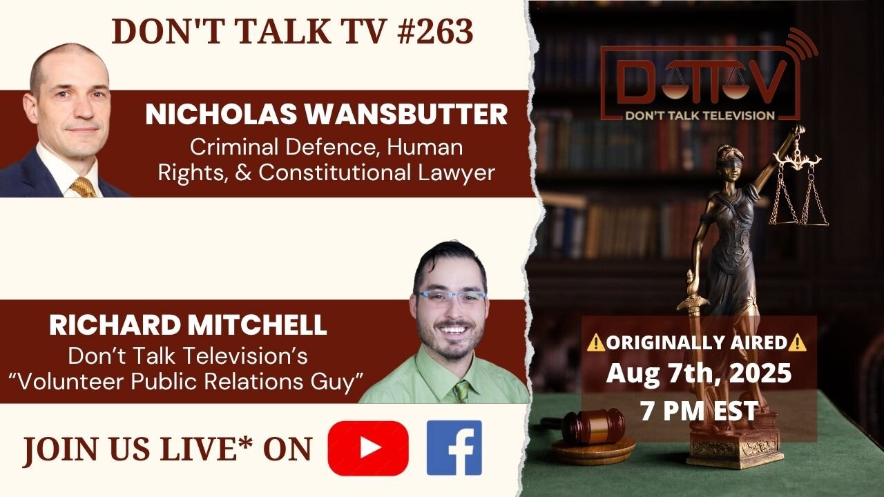 ⚖️DTTV 263⚖️| Live* with a Lawyer & his Volunteer Public Relations Practitioner, Richard Mitchell