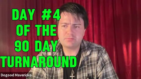 The 90 Day Turnaround, Day #4 |EP #187