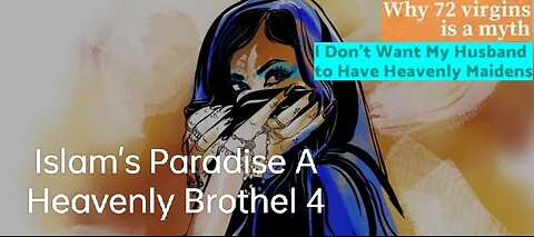 ISLAM'S PARADISE A HEAVENLY BROTHEL & Q&A #truth #jesus #mary #joseph #ihs #church #bible #christian