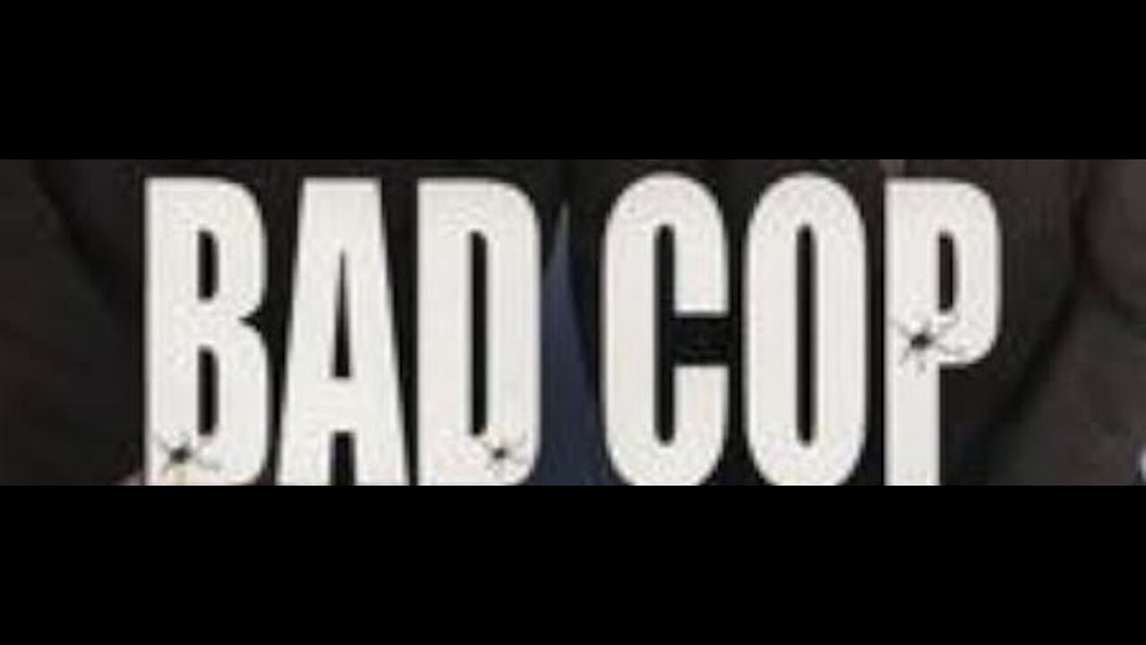 Bad Cop