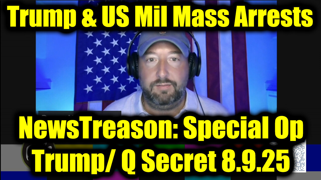 Big Q/ Trump Aug 9 > Mass Arrests, EBS And The Countdown To Chaos