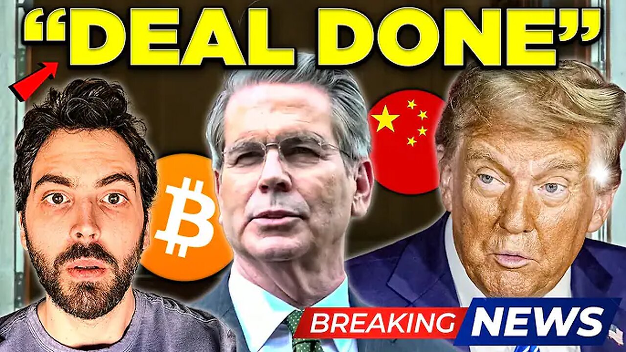 BREAKING: Bessent Announces US/China Trade Deal - Bitcoin SUPPLY SHOCK Incoming!