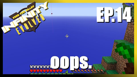 FTB Infinity Ep14: oops.