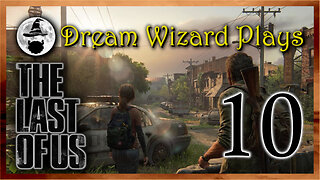 DWP 644 ~ The Last of Us (2013) ~ #10