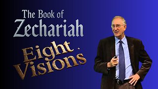 Eight visions rich in Biblical symbols: The Book of Zechariah: Part 1 - Walter Veith