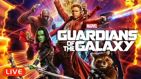 🔴LIVE - GUARDIANS OF THE GALAXY + REACTIONS