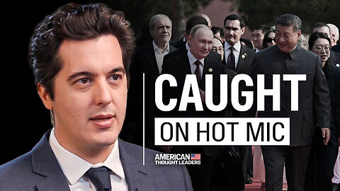 Shocking Truth of Xi and Putin Hot Mic Moment | Joshua Philipp