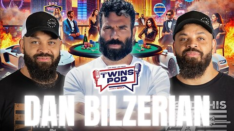 The BEST Dan Bilzerian Podcast EVER! Twins Pod - Episode 53 - Dan Bilzerian🔥