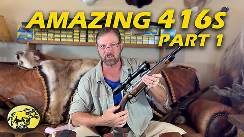 Amazing .416s (part 1): The legends of big-bore hunting