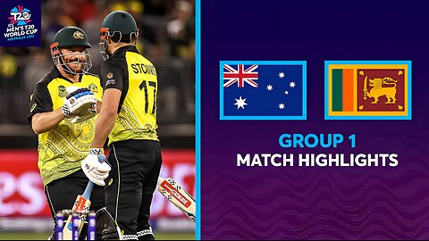 Clinical Chase! Australia vs Sri Lanka - T20 World Cup 2022 | Full Highlights