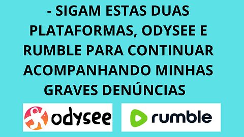 PARA ENTENDER MINHAS DENÚNCIAS, SIGAM ESTAS DUAS PLATAFORMAS.