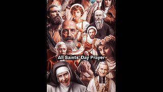 ALL SAINTS DAY PRAYER #truth #jesus #mary #joseph #ihs #christ #church #bible #christian #saints #tr