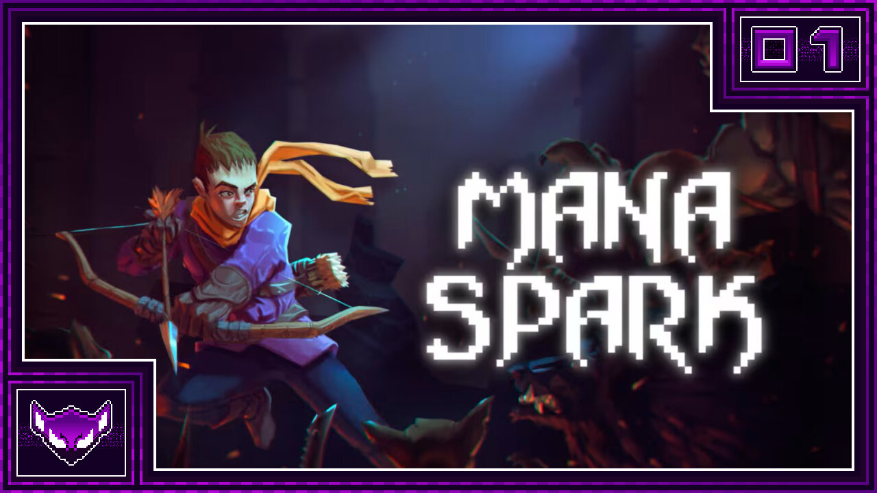 Mana Spark: Ep1 | A Spark of Pixels in My Souls-like