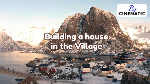 Building a house in the Village