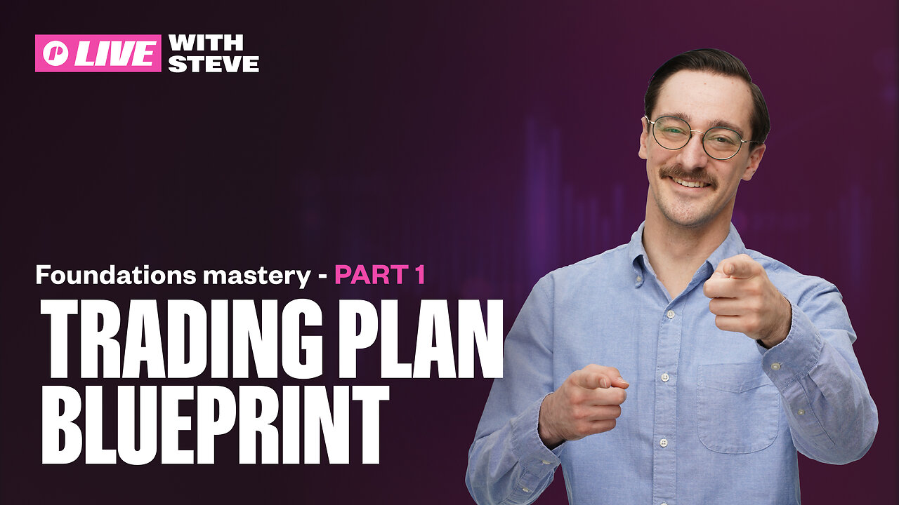 Trading Plan Blueprint