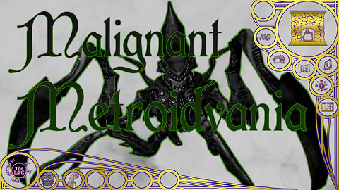 Malignant Metroidvania Missions - Around the Hearth 2025