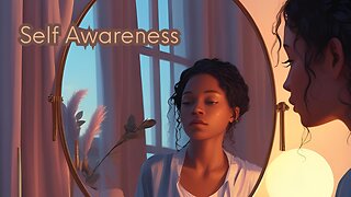 Self Awareness
