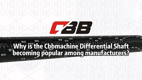 Why is the Cbbmachine Differential Shaft becoming popular among manufacturers?