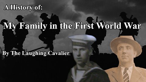 A History of: My Family in the First World War