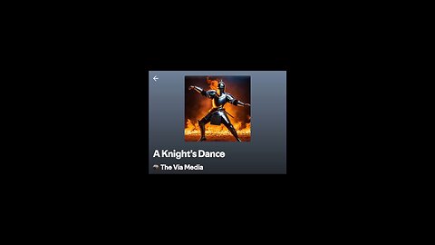 "A Knight's Dance" by: The Via Media