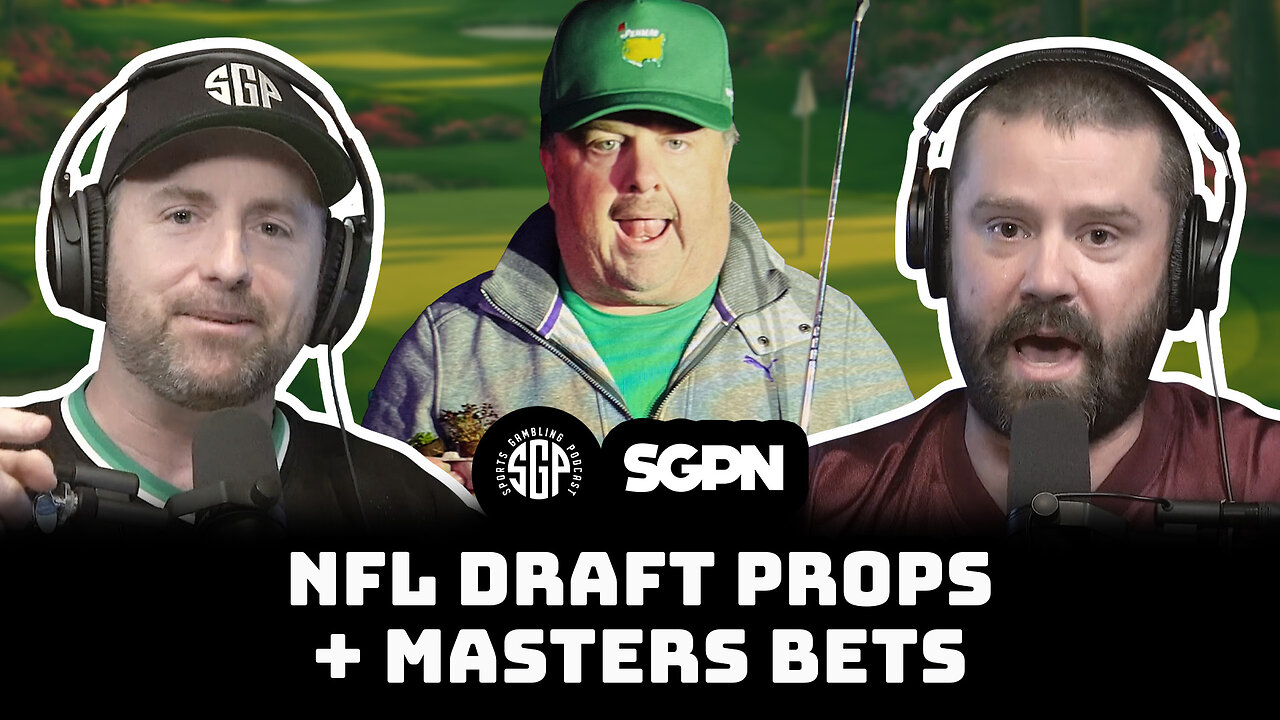 NFL Draft & Masters Betting Tips - The MUST KNOW INFO