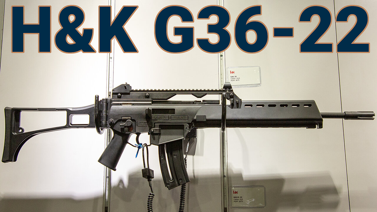 NRAAM 2025: New H&K G36-22