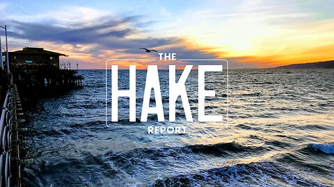 The HAKE Report | Fri 5-9-25