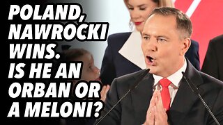Poland elections, Nawrocki wins. Is he an Orban or a Meloni?