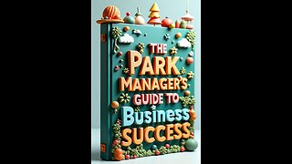 The Park Manager's Guide To Business Success