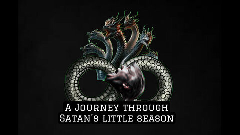 A Journey Through Satan’s Little Season