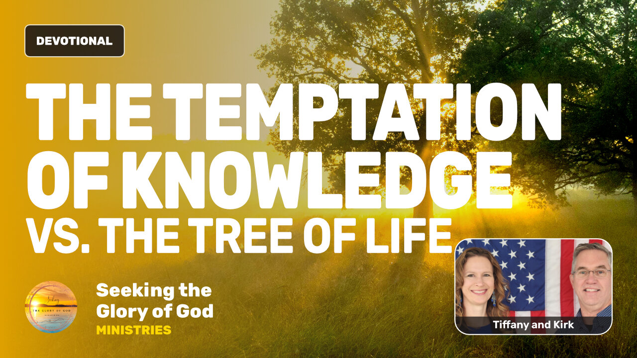 The TEMPTATION of Knowledge vs the Tree of Life - Tiffany Root & Kirk VandeGuchte