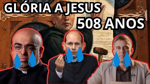 Vitória Definitiva de JESUS sobre o Paganismo - 508 anos de Reforma Cristã