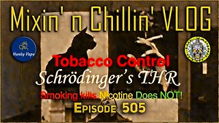 MnC VLOG 505 Schrödinger's THR