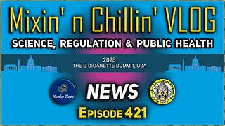 MnC VLOG 421 #EcigaretteSummit Anorak