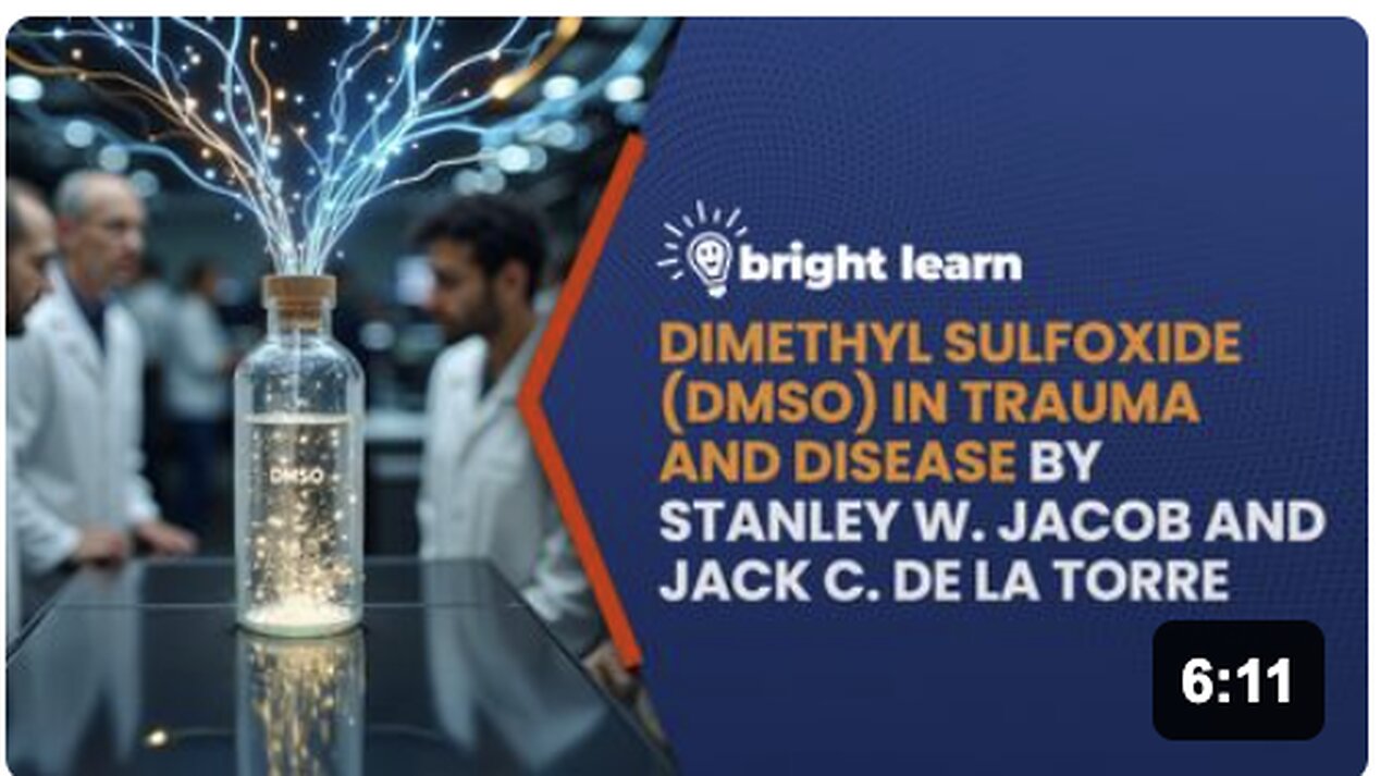 BrightLearn - Dimethyl Sulfoxide (DMSO) in Trauma and Disease by Stanley W. Jacob and Jack C. de la Torre