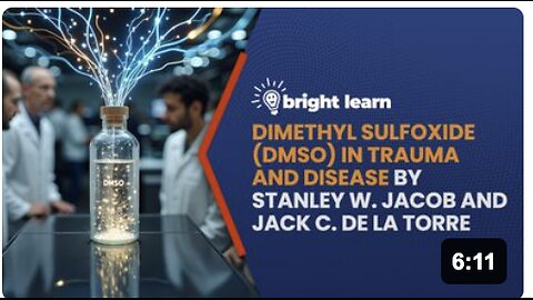 BrightLearn - Dimethyl Sulfoxide (DMSO) in Trauma and Disease by Stanley W. Jacob and Jack C. de la Torre
