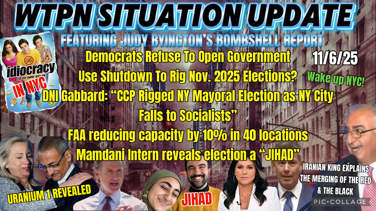 WTPN SITUATION UPDATE FEATURING RESTORED REPUBLIC 11/6/25