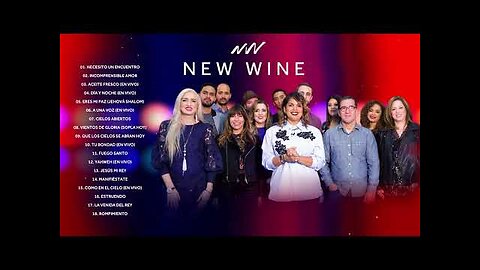 New Wine - 2 Horas Adoración Grandes Éxitos Mix - Alabanza Musica Cristiana