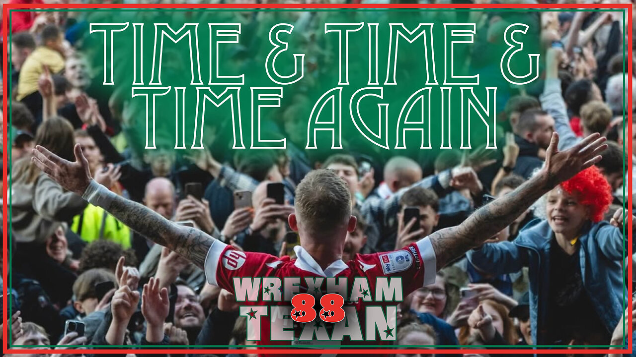 88. Time & Time & Time Again