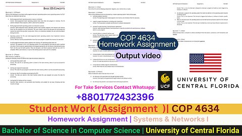 Student Work(Assignment)|COP 4634 Systems & Networks I – Homework Task Work Video |UCF
