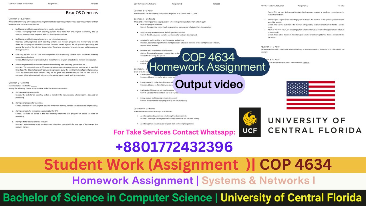 Student Work(Assignment)|COP 4634 Systems & Networks I – Homework Task Work Video |UCF