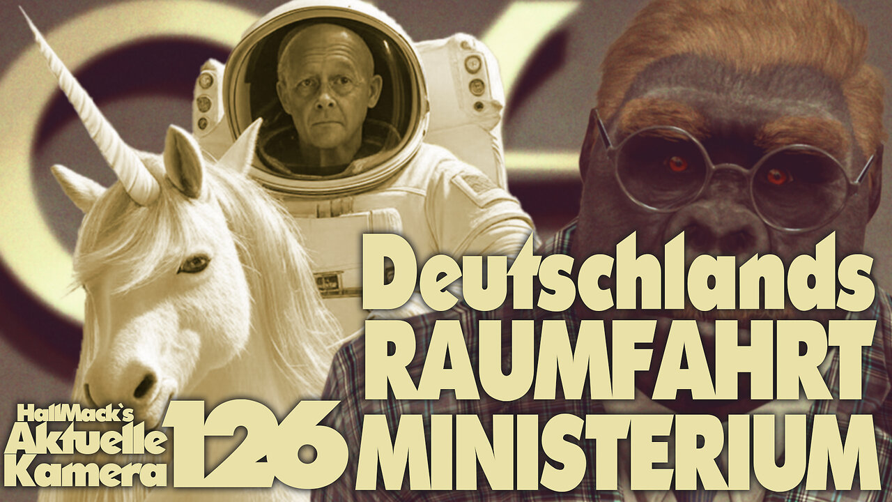 Aktuelle Kamera 126 - Deutschlands Raumfahrtministerium