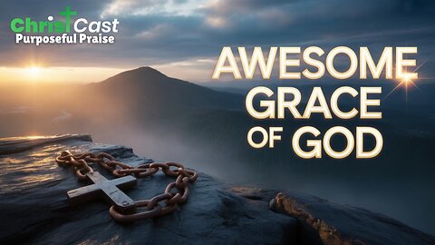 Awesome Grace of God // Rejoice High Energy Anthem!