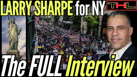 NY Governor Candidate Larry Sharpe is Taking On the Two-Party Duopoly in 2026 - The FULL Interview