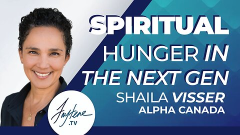 Spiritual Hunger | Gen Z & Gen Alpha Are Searching for God in Canada | Shaila Visser