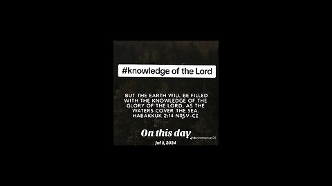 Knowledge of the Lord #biblebuild #bibleverse #bibleverseoftheday #bible